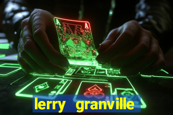lerry granville reclame aqui